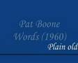 Pat Boone - Words (1960)