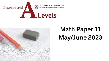 AS/A Level Math (9709) Paper 1 May/June 2023