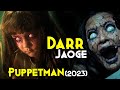 Shudder Ki Latest CONJURING | The Puppetman (2023) Explained In Hindi | A Film Worth Watching Now!!