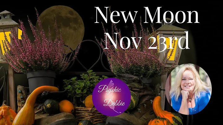 New Moon Nov 23rd, #psychicdebbiegr...  #predictio...