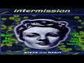 Intermission - Piece Of My Heart (Michael & André Extrem To Peine Fahring Ultimate Deany Extended)