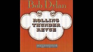 Bob Dylan And The Rolling Thunder Revue - Maggie's Farm