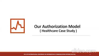 Authorization Model for IoT Healthcare System:Case Study (ICICS2020)