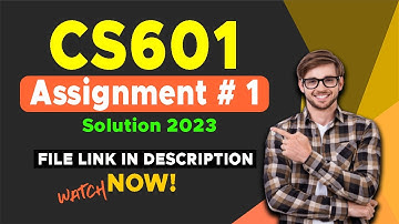 CS601 Assignment # 1 Solution 2023  | Vu | The Merciful Academy