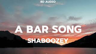 Shaboozey - A Bar Song (Tipsy) (8D Audio)