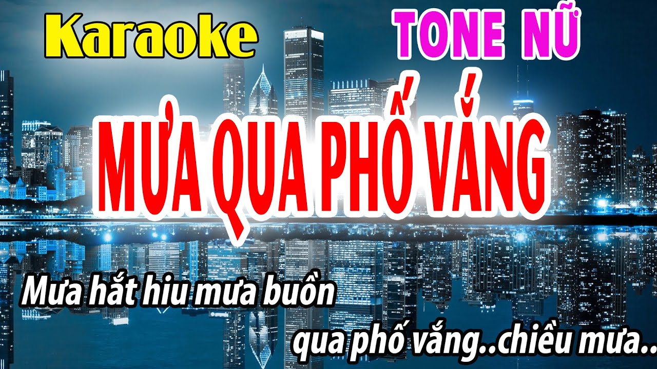 Karaoke Mưa Qua Phố Vắng Tone Nữ | G#m | Đời Sống và Âm Nhạc