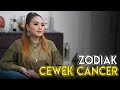SIFAT ZODIAK CEWEK CANCER. YANG LAGI PDKT Atau PUNYA PACAR CANCER, NONTON YAA