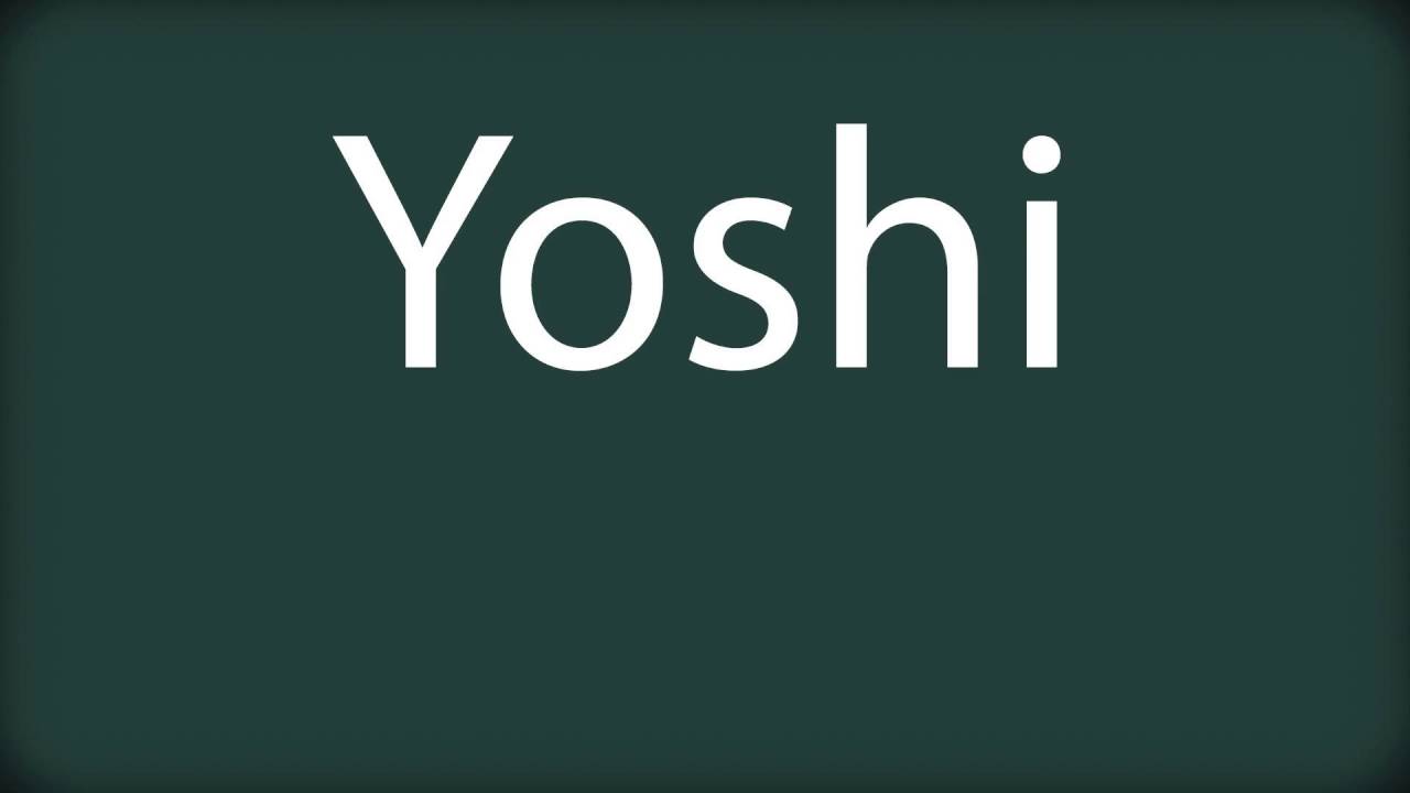 How to pronounce Yoshi YouTube
