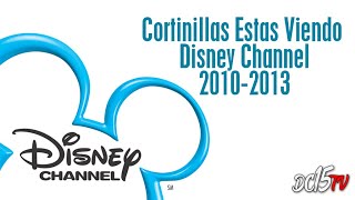 Disney Channel España | Cortinillas Estas Viendo Disney Channel (2010-2013)