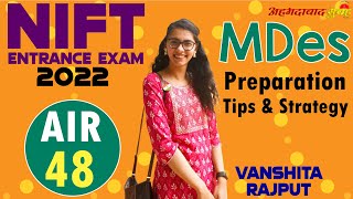 AIR 48 | NIFT MDes 2022 | NIFT GAT, CAT, Interview Preparation tips | Success journey of Vanshita