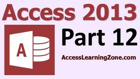 Microsoft Access 2013 Tutorial Level 1 Part 12 of 12 - Review