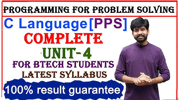 c language | unit 4 | PPS | programming for problem solving | c programming for btech | unit 1