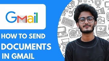 How To Send Documents in Gmail  - 2025 (Guide for Beginners)