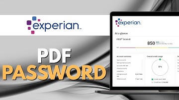How to Open Experian Credit Report PDF Password