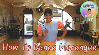 How To Dance Merengue For Beginners | For Kids | Easiest Dance In The World