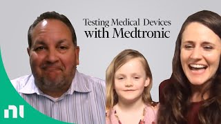 Testing Medical Devices: A discussion with Chris Robinson of Medtronic