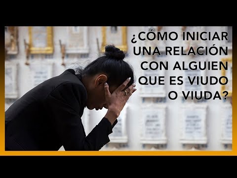 Video: Casarse Con Un Viudo: La Psicología De Las Relaciones Futuras