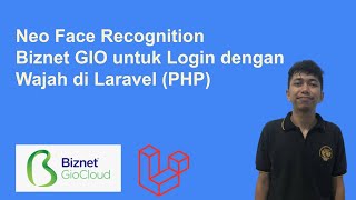 Neo Face Recognition Biznet GIO for Facial Login in Laravel PHP