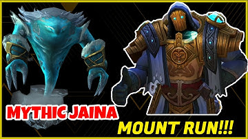 Mythic Jaina Mount Run