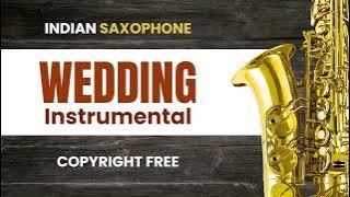 Soulful Wedding Night Saxophone | Unique Indian Instrumental