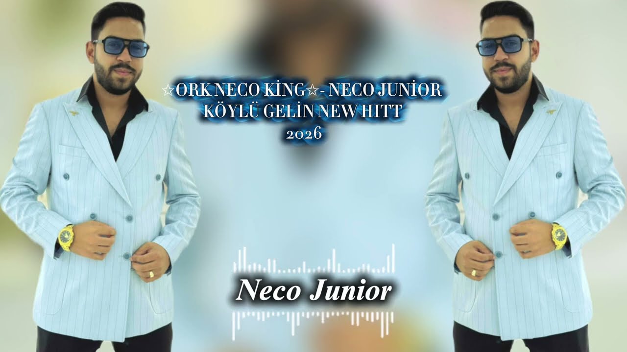 ✩ORK NECO KİNG✩- NECO JUNİOR KÖYLÜ GELİN NEW HITT 2026
