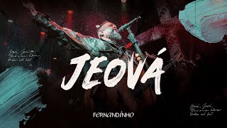 Смотреть клип Fernandinho - Jeová