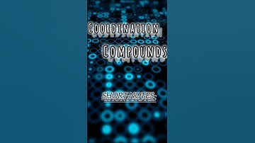 Coordination compounds short notes class 12th chemistry #chemistry #jee #neet #cbse