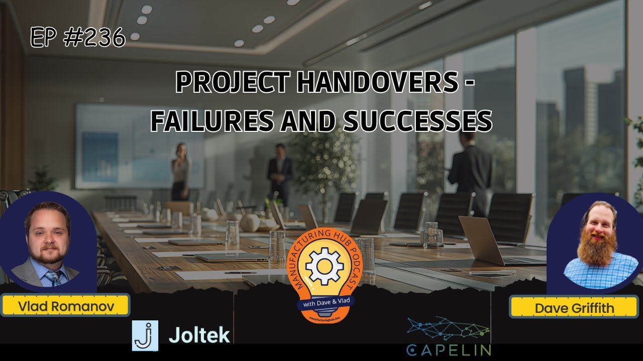 Ep. 236 - How to Deliver Manufacturing Projects That Operations Actually Use