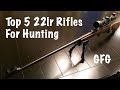 Top 5 22lr Hunting Rifles