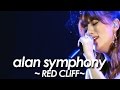 alan ( 阿兰 阿蘭) 『RED CLIFF ~心・戦~ 』 from 『alan symphony 2014』by miu JAPAN