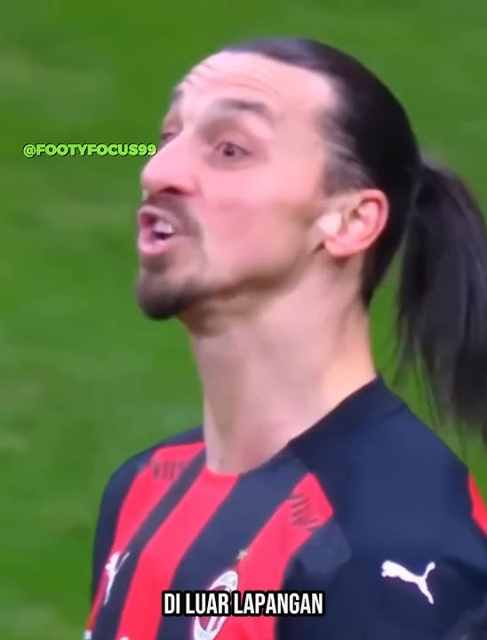 ketika Zlatan lepas kendali 👿