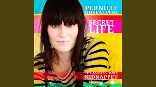 Secret Life (Fra Filmen Kidnappet)