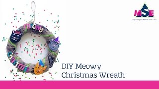 DIY Meowy Christmas Wreath