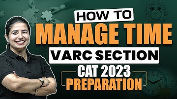 How to manage time in VARC section of CAT 2023 | MBA Wallah