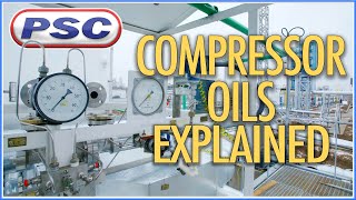 Compressor Oils Explained | Petroleum Service Company