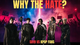 Why Some K-Pop Fans Hate SB19 – The Real Industry Story