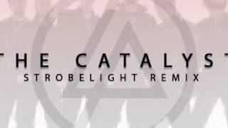Linkin Park  The Catalyst omri Feinstein Aka Strobelight Remixfeaturing You Submission