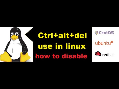 How to disable ctrl+alt+del combination in Redhat Linux and what the use of this?