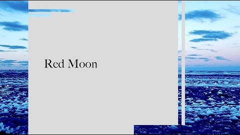 Unfolding River - Red Moon