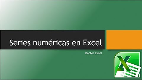 Series Numericas en Excel