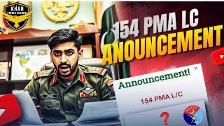 Important Announcement PMA 154 L/C|Final Merit List|PMA |ISSB|