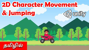 2D Character Movement & Jump in Unity in Tamil | Unity Tutorial in Tamil | Game Development in Tamil