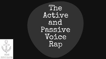 The Active and Passive Voice Rap