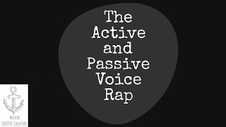 The Active and Passive Voice Rap