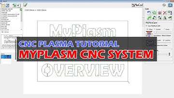 CNC Plasma Tutorial - MYPLASM CNC SYSTEM - by CauCau CNC1