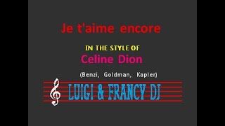 Celine Dion - Je t&#39;aime encore &quot;Sincro (L&amp;F) Karaoke&quot;