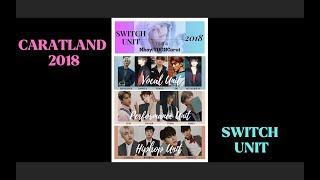 CARATLAND 2018 - SWITCH / REVERSE UNIT COMPILATION ( SEVENTEEN )
