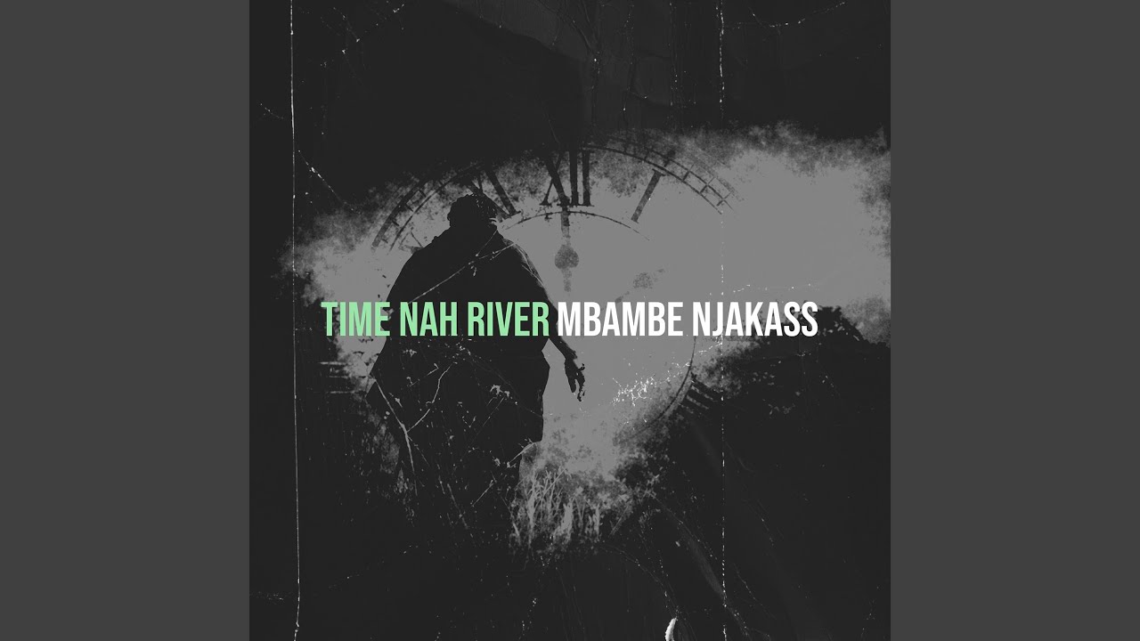 Watch Time Nah River on YouTube Watch Time Nah River on YouTube