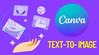 Canva Text-To-Image:  Create a Photo of ANYTHING with AI screenshot 5