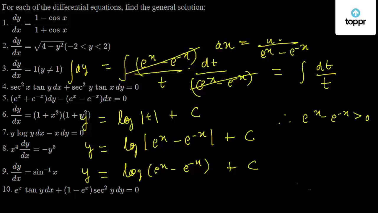 For Each Of The Differential Equations Find The General Solution 1 Dydx 1 Cos X1 Cos X 2 Dydx 4 Y 2 2 Y 2 3